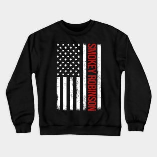 Graphic Smokey Robinson Proud Name US American Flag Birthday Gift Crewneck Sweatshirt